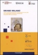 Brand Milano: come e perch�